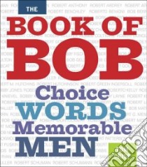 The Book of Bob libro in lingua di Crisp Tom (EDT)