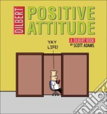Positive Attitude libro in lingua di Adams Scott