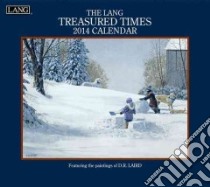 The Lang Treasured Times 2014 Calendar libro in lingua di Perfect Timing Inc. (COR), Laird D. R. (ART)