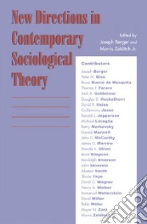 New Directions in Contemporary Sociological Theories libro in lingua di Berger Joseph (EDT), Zelditch Morris (EDT)