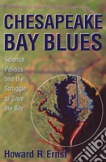 Chesapeake Bay Blues libro in lingua di Ernst Howard R.