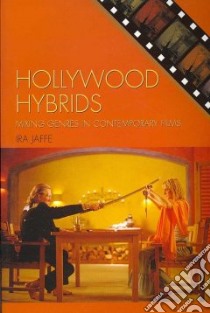 Hollywood Hybrids libro in lingua di Jaffe Ira