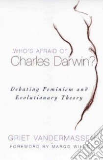 Who's Afraid of Charles Darwin? libro in lingua di Vandermassen Griet