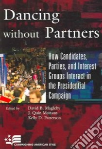 Dancing Without Partners libro in lingua di Magleby David B. (EDT), Monson J. Quin (EDT), Patterson Kelly D. (EDT)
