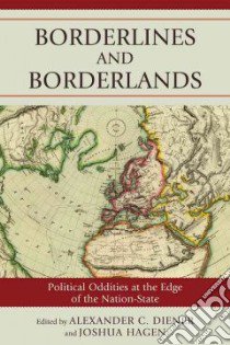 Borderlines and Borderlands libro in lingua di Diener Alexander C. (EDT), Hagen Joshua (EDT)