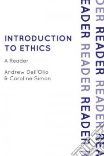Introduction to Ethics libro in lingua di Dell'Olio Andrew J. (EDT), Simon Caroline J. (EDT)