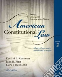 American Constitutional Law libro in lingua di Kommers Donald P., Finn John E., Jacobsohn Gary J.