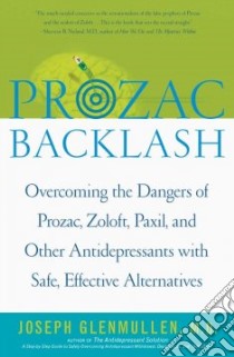 Prozac Backlash libro in lingua di Glenmullen Joseph