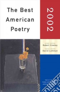 The Best American Poetry 2002 libro in lingua di Creeley Robert
