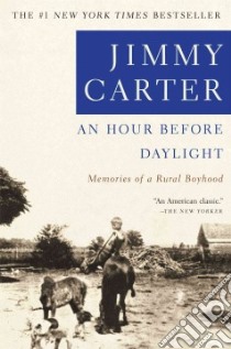 An Hour Before Daylight libro in lingua di Carter Jimmy