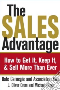 The Sales Advantage libro in lingua di Crom J. Oliver (EDT), Crom J. Oliver, Crom Michaeler