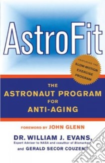 Astrofit libro in lingua di Evans William J., Couzens Gerald Secor, Glenn John (ILT)