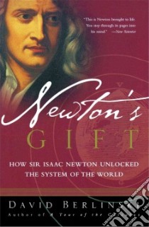 Newton's Gift libro in lingua di Berlinski David