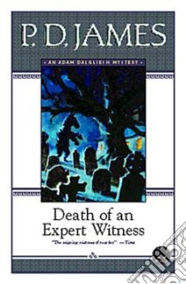 Death of an Expert Witness libro in lingua di James P. D.