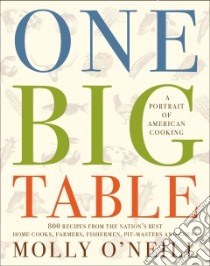 One Big Table libro in lingua di O'Neill Molly