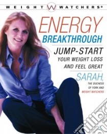 Energy Breakthrough libro in lingua di York Sarah Mountbatten-Windsor Duchess of