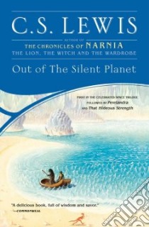 Out of the Silent Planet libro in lingua di Lewis C. S.