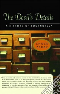 The Devil's Details libro in lingua di Zerby Chuck