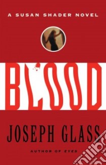 Blood libro in lingua di Glass Joseph