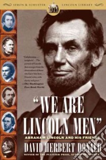 We Are Lincoln Men libro in lingua di Donald David Herbert