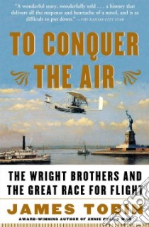 To Conquer the Air libro in lingua di Tobin James