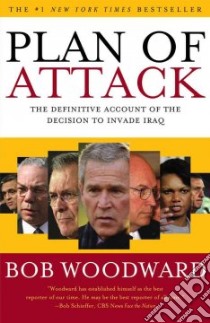 Plan Of Attack libro in lingua di Woodward Bob