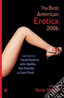 The Best American Erotica 2006 libro in lingua di Bright Susie (EDT)