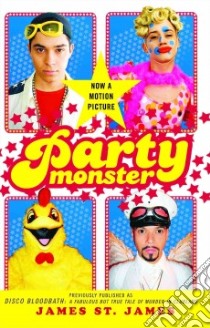 Party Monster libro in lingua di St. James James