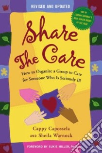 Share The Care libro in lingua di Capossela Cappy, Miller Sukie (FRW), Warnock Sheila