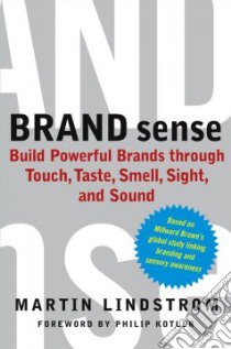 Brand Sense libro in lingua di Lindstrom Martin, Kotler Philip (FRW)