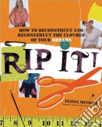 Rip It! libro in lingua di Meyrich Elissa