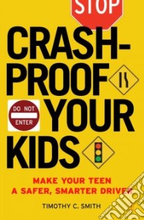 Crashproof Your Kids libro in lingua di Smith Timothy C.