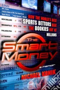 The Smart Money libro in lingua di Konik Michael