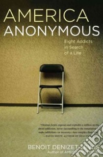 America Anonymous libro in lingua di Denizet-lewis Benoit