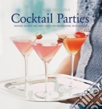 Cocktail Parties libro in lingua di Brennan Georgeanne (CON), Williams Chuck (EDT), Matheson David (PHT), Masters Ben (CON), Siegelman Steve