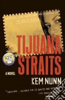Tijuana Straits libro in lingua di Nunn Kem