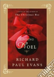 Finding Noel libro in lingua di Evans Richard Paul