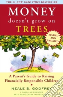 Money Doesn't Grow on Trees libro in lingua di Richards Tad, Edwards Carolina, Richards Tad (CON)