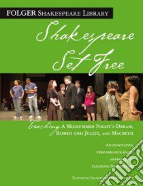 Shakespeare Set Free libro in lingua di O'Brien Peggy (EDT), Roberts Jeanne Addison (EDT), Tolaydo Michael (EDT)