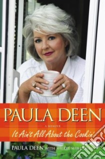 Paula Deen libro in lingua di Deen Paula H., Cohen Sherry Suib
