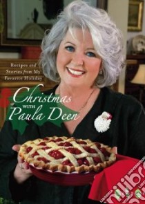 Christmas with Paula Deen libro in lingua di Deen Paula H.