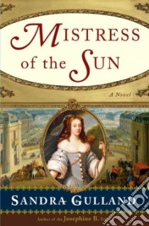 Mistress of the Sun libro in lingua di Gulland Sandra