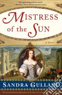 Mistress of the Sun libro in lingua di Gulland Sandra