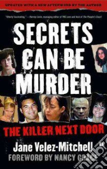 Secrets Can Be Murder libro in lingua di Velez-mitchell Jane, Grace Nancy (FRW)