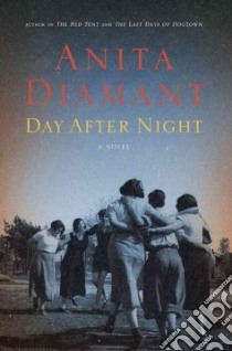 Day After Night libro in lingua di Diamant Anita