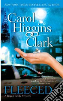 Fleeced libro in lingua di Clark Carol Higgins
