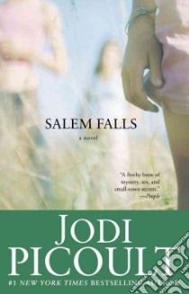 Salem Falls libro in lingua di Picoult Jodi