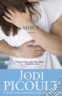 Mercy libro in lingua di Picoult Jodi