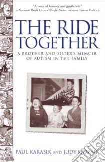 The Ride Together libro in lingua di Karasik Paul, Karasik Judy