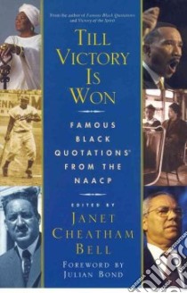 Till Victory Is Won libro in lingua di Bell Janet Cheatham (EDT)